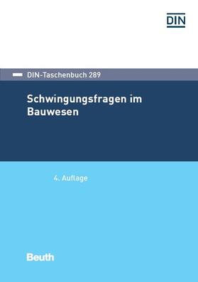 DIN e.V. | Schwingungsfragen im Bauwesen | E-Book | sack.de