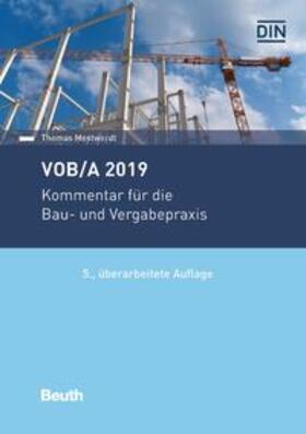 Mestwerdt / DIN e.V. | VOB/A 2019 - Buch mit E-Book | Medienkombination | 978-3-410-29332-3 | sack.de