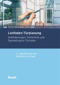 Roth / Weizenhöfer / DIN e.V. |  Leitfaden Türplanung - Buch mit E-Book | Buch |  Sack Fachmedien