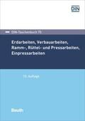 DIN e.V. / Verlag |  Erdarbeiten, Verbauarbeiten, Ramm-, Rüttel- und Pressarbeiten, Einpressarbeiten | eBook | Sack Fachmedien