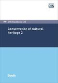 DIN e.V. |  Conservation of cultural heritage 2 | Buch |  Sack Fachmedien
