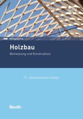 Rug / DIN e.V. | Holzbau - Buch mit E-Book | Medienkombination | 978-3-410-29418-4 | sack.de