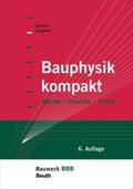 Langner / Liersch |  Bauphysik kompakt - Buch mit E-Book | Buch |  Sack Fachmedien