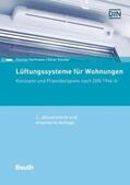 Hartmann / Solcher / DIN e.V. |  Lüftungssysteme für Wohnungen - Buch mit E-Book | Buch |  Sack Fachmedien