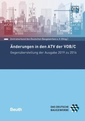 DIN e.V. / ZDB / Geruschka | Änderungen in den ATV der VOB/C | Buch | 978-3-410-29643-0 | sack.de
