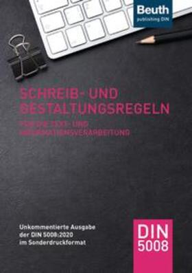 DIN e.V. | Schreib- und Gestaltungsregeln für die Text- und Informationsverarbeitung | Buch | sack.de