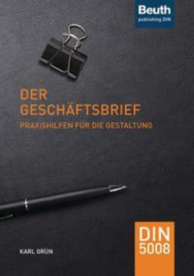 Grün / DIN e.V. | Der Geschäftsbrief | Buch | 978-3-410-29725-3 | sack.de