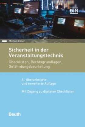 Ebner / DIN e.V. | Sicherheit in der Veranstaltungstechnik | Buch | 978-3-410-29760-4 | sack.de