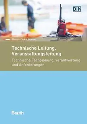 Sakschewski |  Technische Leitung, Veranstaltungsleitung | Buch |  Sack Fachmedien