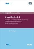 DIN e.V. / DVS |  Schweißtechnik 3 | Buch |  Sack Fachmedien