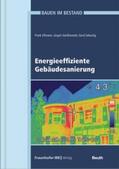 Eßmann / Geburtig / Gänßmantel |  Energieeffiziente Gebäudesanierung - Buch mit E-Book | Buch |  Sack Fachmedien