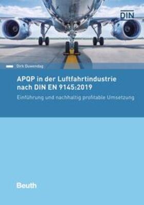 Duwendag | APQP in der Luftfahrtindustrie nach DIN EN 9145:2019 | E-Book | sack.de