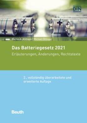 Ahlhaus / Öttinger | Das Batteriegesetz 2021 | Buch | 978-3-410-30336-7 | sack.de