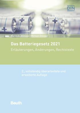 Ahlhaus / Öttinger | Das Batteriegesetz 2021 | Buch | 978-3-410-30337-4 | sack.de
