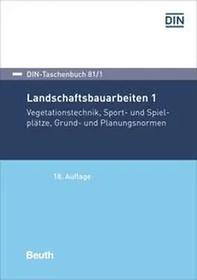 DIN e.V. |  Landschaftsbauarbeiten 1 | Buch |  Sack Fachmedien