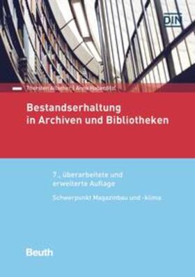 Allscher / Haberditzl / DIN e.V. | Bestandserhaltung in Archiven und Bibliotheken | Buch | 978-3-410-30658-0 | sack.de