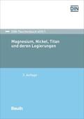 DIN e.V. |  Magnesium, Nickel, Titan und deren Legierungen | Buch |  Sack Fachmedien