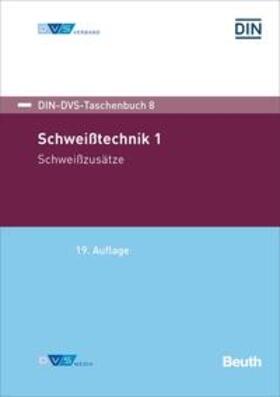 DVS | Schweißtechnik 1 | Buch | 978-3-410-30867-6 | sack.de