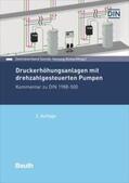 Braun / Böttcher / Klement |  Druckerhöhungsanlagen mit drehzahlgesteuerten Pumpen | Buch |  Sack Fachmedien