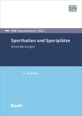 Sporthallen und Sportplätze | Buch | 978-3-410-30934-5 | sack.de