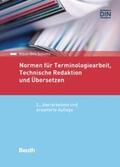 Schmitz |  Normen für Terminologiearbeit, Technische Redaktion und Übersetzen | Buch |  Sack Fachmedien