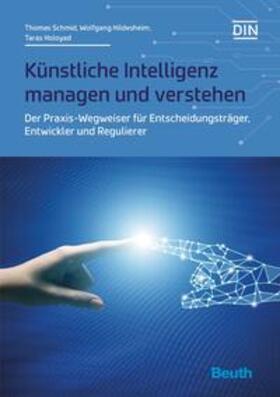 Schmid / Hildesheim / Holoyad |  Künstliche Intelligenz managen und verstehen | Buch |  Sack Fachmedien