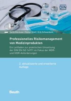 Kiecksee / Klatt / Schwanbom | Professionelles Risikomanagement von Medizinprodukten | E-Book | sack.de