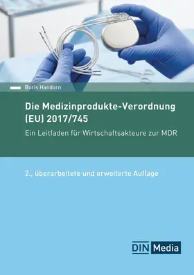 DIN e. V. |  Die Medizinprodukte-Verordnung (EU) 2017/745 | Buch |  Sack Fachmedien