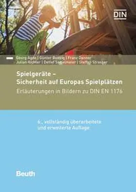 Agde / Beltzig / Danner |  Spielgeräte - Sicherheit auf Europas Spielplätzen | Buch |  Sack Fachmedien