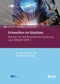 Mußmann / DIN e.V. / DVS |  Schweißen im Stahlbau | eBook | Sack Fachmedien