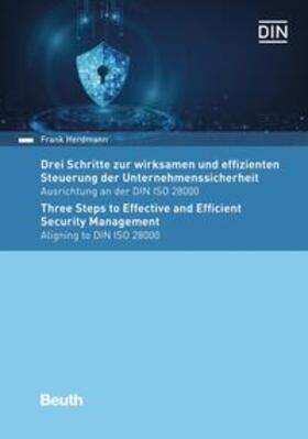 Herdmann | Drei Schritte zur wirksamen und effizienten Steuerung der Unternehmenssicherheit | Buch | 978-3-410-31719-7 | sack.de
