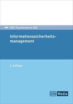 Informationssicherheitsmanagement | Buch | 978-3-410-31729-6 | sack.de