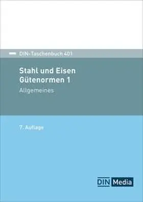  Stahl und Eisen 1: Gütenormen | Buch |  Sack Fachmedien
