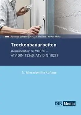 Mänz / Schmid / Weißert | Trockenbauarbeiten | Buch | 978-3-410-31827-9 | sack.de