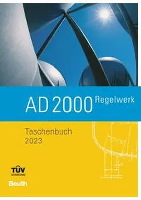 TÜV - Verband e.V. |  AD 2000-Regelwerk | eBook | Sack Fachmedien