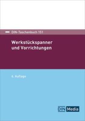 Werkstückspanner und Vorrichtungen | Buch | 978-3-410-31918-4 | sack.de