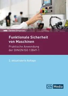 Gregorius / e.V. |  Funktionale Sicherheit von Maschinen | eBook | Sack Fachmedien