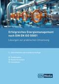 Reimann / DIN e.V. |  Erfolgreiches Energiemanagement nach DIN EN ISO 50001 - Buch mit E-Book | Buch |  Sack Fachmedien
