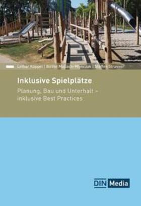 Köppel / Mallach-Mlynczak / Strasser |  Inklusive Spielplätze | Buch |  Sack Fachmedien