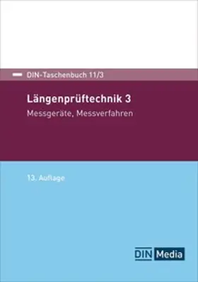 Kaulfersch / DIN e.V. |  Längenprüftechnik 3 - Buch mit E-Book | Buch |  Sack Fachmedien
