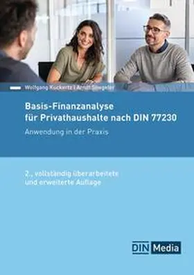 Kuckertz / Stiegeler |  Basis-Finanzanalyse für Privathaushalte nach DIN 77230 - Buch mit E-Book | Buch |  Sack Fachmedien