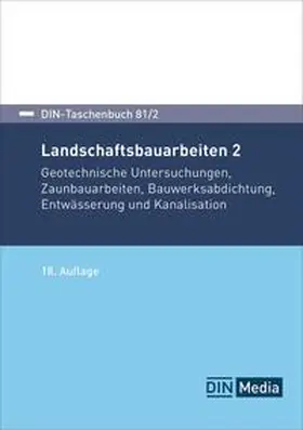 DIN e.V. |  Landschaftsbauarbeiten 2 - Buch mit E-Book | Buch |  Sack Fachmedien