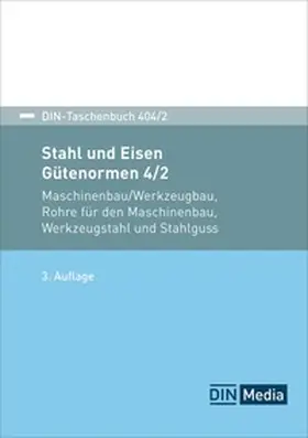 DIN e.V. |  Stahl und Eisen: Gütenormen 4/2 | eBook | Sack Fachmedien