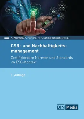 Schmiedeknecht / Kleinfeld / Martens |  CSR- und Nachhaltigkeitsmanagement | Buch |  Sack Fachmedien