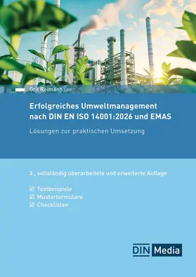 Reimann / DIN e. V. |  Erfolgreiches Umweltmanagement nach DIN EN ISO 14001:2026 und EMAS | eBook | Sack Fachmedien