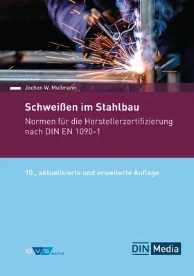 DIN e. V. |  Schweißen im Stahlbau | Buch |  Sack Fachmedien
