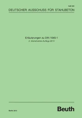 DAfStb |  Erläuterungen zu DIN 1045-1 | eBook | Sack Fachmedien