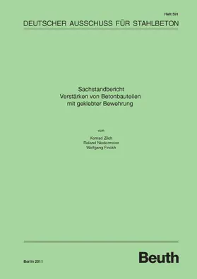 Finckh / Niedermeier / Zilch |  Sachstandbericht "Verstärken von Betonbauteilen mit geklebter Bewehrung" | eBook | Sack Fachmedien