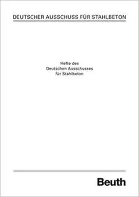 DAfStb | Spannbeton-Reaktordruckbehälter Instrumentierung - Versuch zur Weiterentwicklung eines Setzdehnungsmessers | Buch | 978-3-410-65453-7 | sack.de