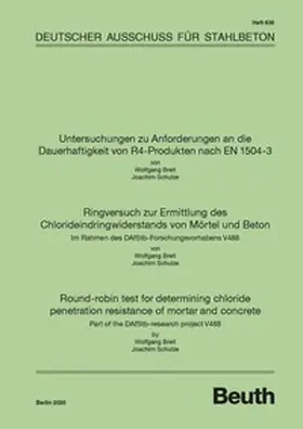DAfStb / Breit / Schulze | Untersuchungen zu Anforderungen an die Dauerhaftigkeit von R4-Produkten nach EN 1504-3 | Buch | 978-3-410-65829-0 | sack.de